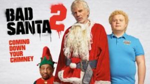 Bad Santa 2 (2016)