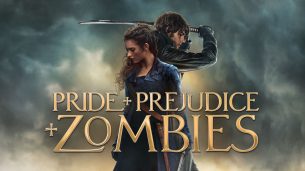 Pride and Prejudice and Zombies (2016)