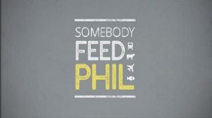 Somebody Feed Phil (2018)