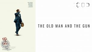 The Old Man & the Gun (2018)