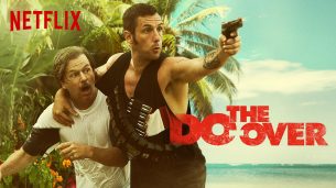 The Do-Over (2016)