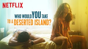 Who Would You Take to a Deserted Island? (2019)