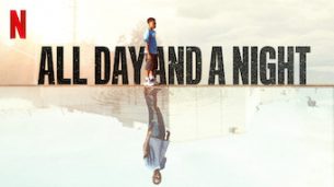 All Day and a Night (2020)