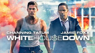 White House Down (2013)