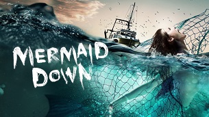 Mermaid Down (2019)