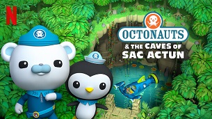 Octonauts and the Caves of Sac Actun (2020)