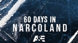 60 Days In: Narcoland (2020)