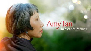 Amy Tan: Unintended Memoir (2021)