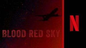 Blood Red Sky (2021)