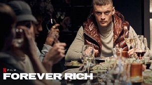 Forever Rich (2021)