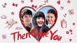 Then Came You (2019)