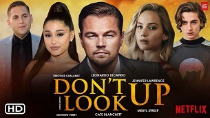 Don’t Look Up (2021)