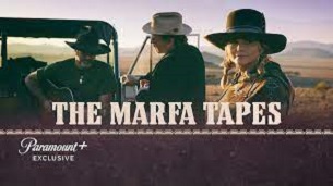 The Marfa Tapes (2022)