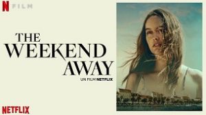 The Weekend Away (2022)