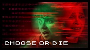 Choose or Die (2022)