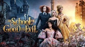 The School for Good and Evil (2022)