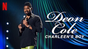 Deon Cole: Charleen’s Boy (2022)