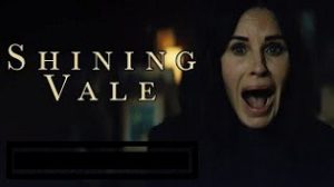 Shining Vale (2022)