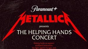 Metallica Presents: The Helping Hands Concert (2022)