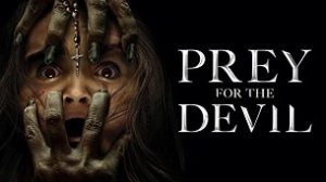 Prey for the Devil (2022)