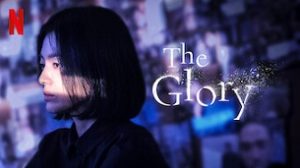 The Glory (2022)