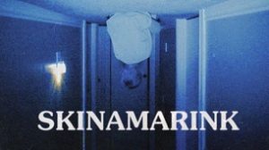 Skinamarink (2023)