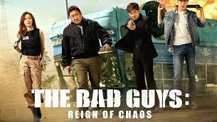 The Bad Guys: Reign of Chaos (2019)