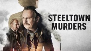 Steeltown Murders (2023)