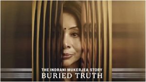 The Indrani Mukerjea Story: Buried Truth (2024)