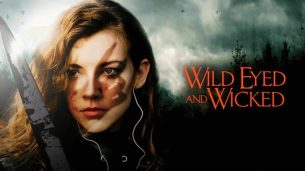 Wild Eyed and Wicked (2024)