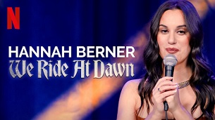 Hannah Berner: We Ride at Dawn (2024)