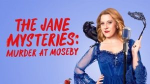 The Jane Mysteries: Murder at Moseby (2024)