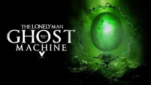 The Lonely Man with the Ghost Machine (2024)